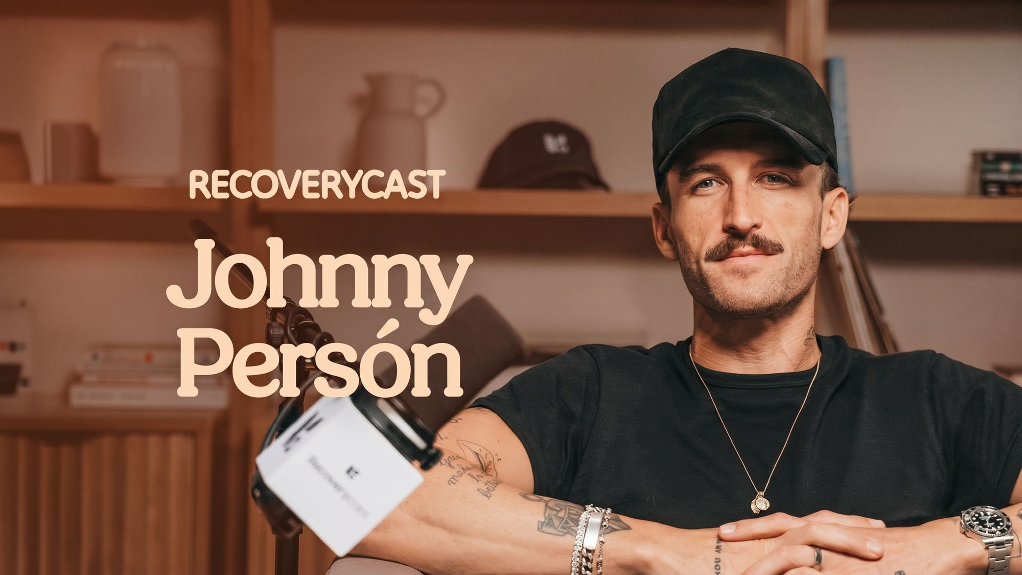 Johnny Persón’s 6 Powerful Lessons on Addiction, Recovery, and Building a Life Beyond His Wildest Dreams