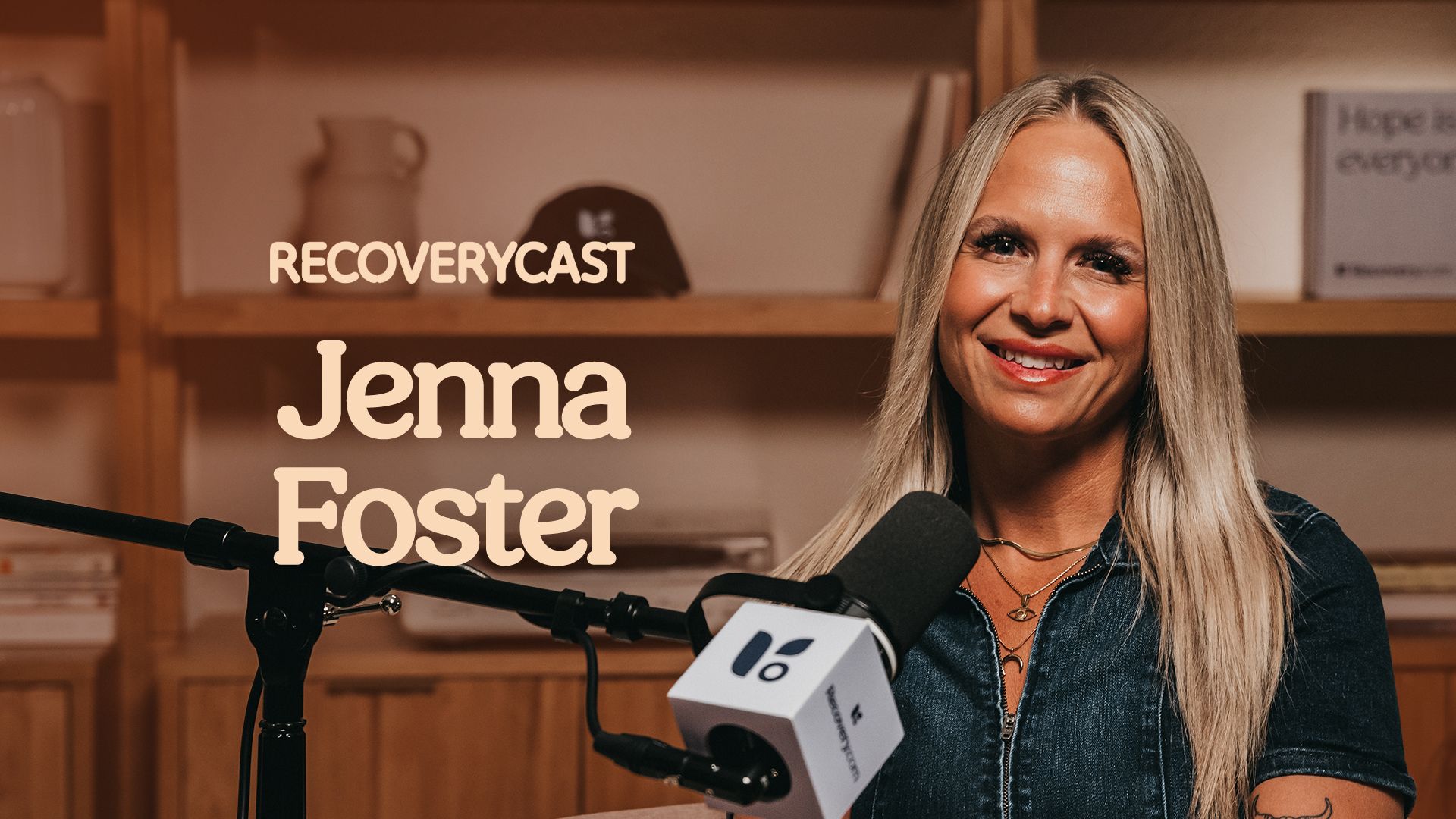Jenna Foster's 8 Real-Life Lessons on Childhood Trauma, Addiction, and Breaking Generational Cycles