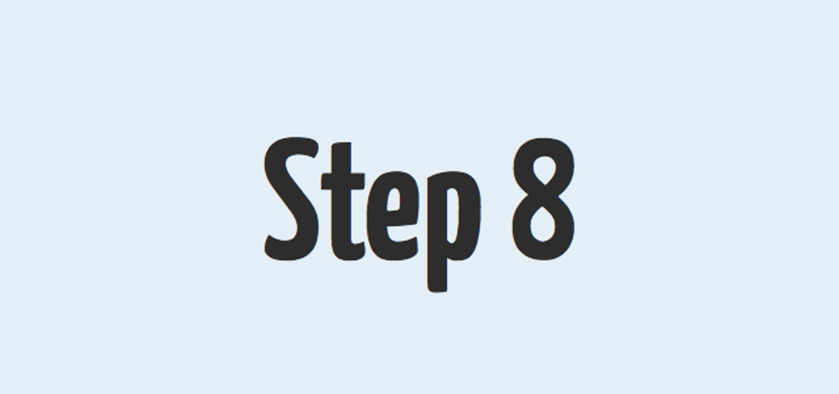 Light blue graphic with large black text reading ‘Step 8,’ used as a heading for an article about the fifth step of AA.
