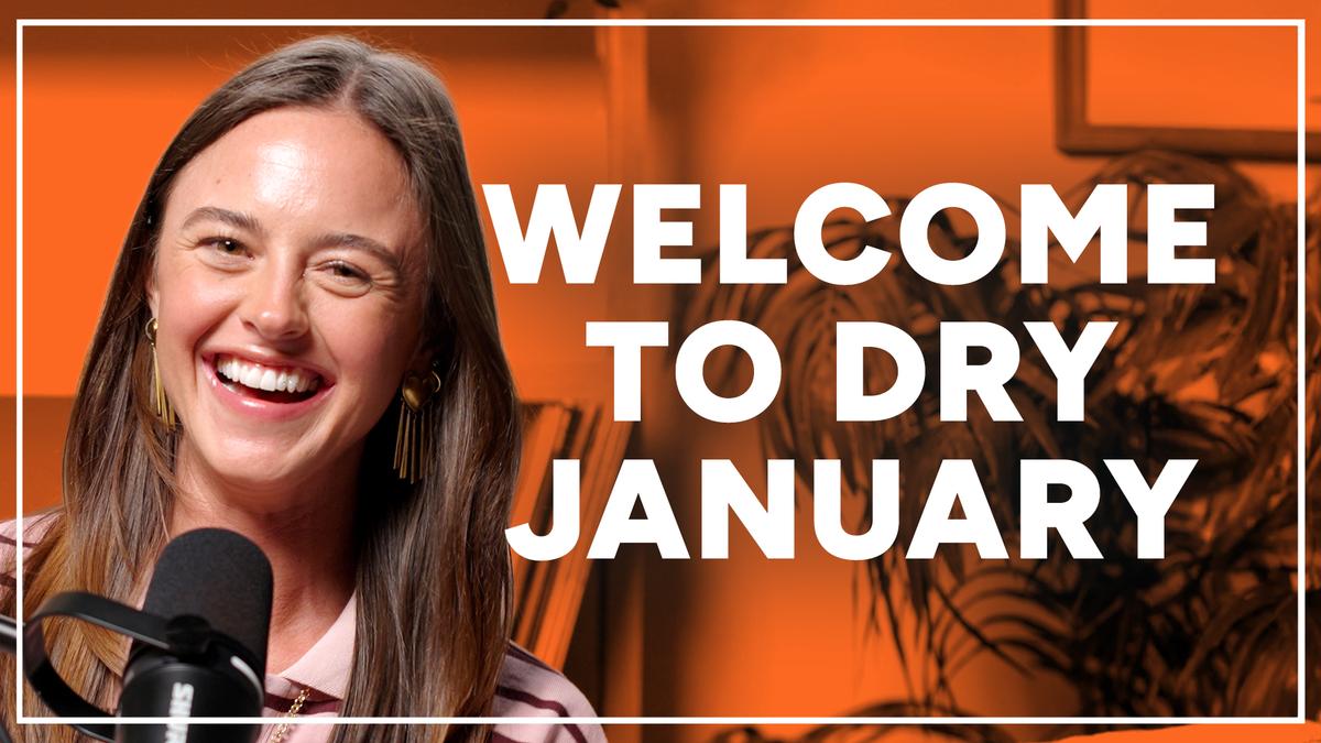 Riley Whelan smiling and speaking into a podcast microphone with bold text “Welcome to Dry January” on an orange background.