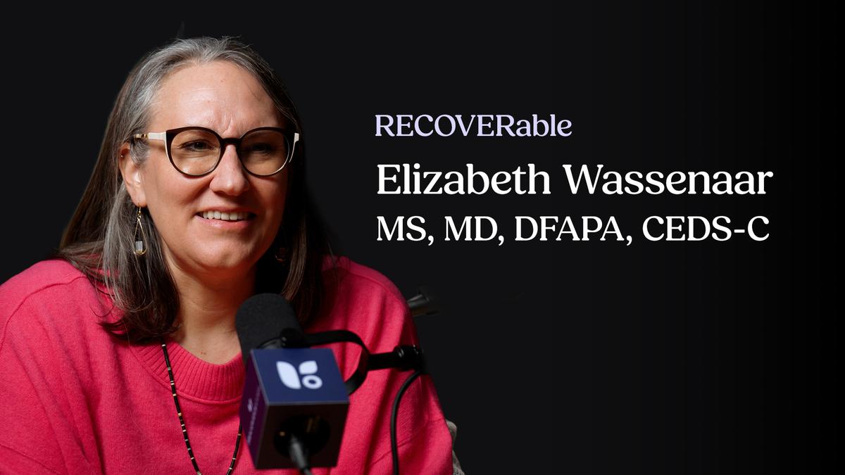 A promotional graphic for "RECOVERable" featuring a portrait of Elizabeth Wassenaar, MS, MD, DFAPA, CEDS-C, sitting in front of a podcast microphone against a black background.