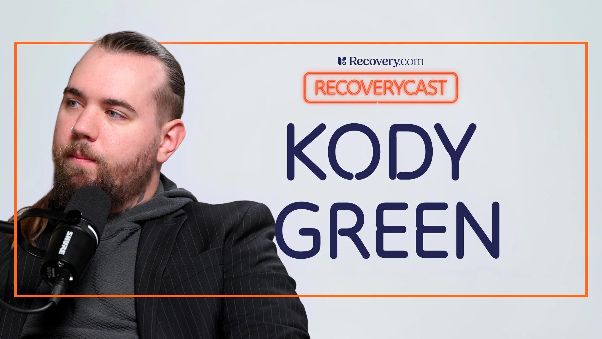 Schizophrenia and Sobriety: Kody Green’s 10+ Years of Overcoming Mental Illness and Addiction