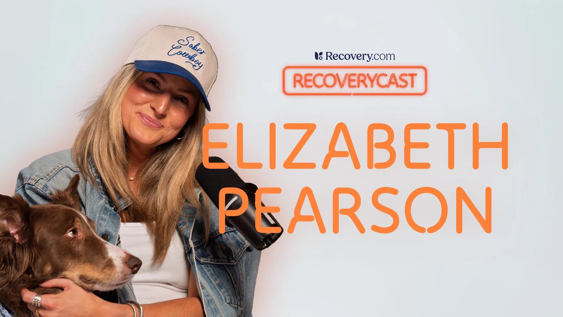 Navigating Addiction: 6 Ways Elizabeth Pearson Found Hope and Healing in Recovery