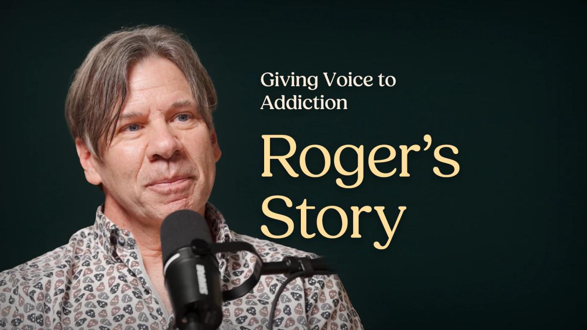 Roger's Road to Recovery: 7+ Ways Hope Can Overpower Addiction